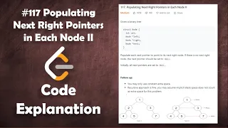 Populating Next Right Pointers in Each Node II Live Coding with Explanation Leetcode - 117