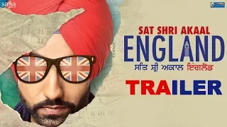 Sat Shri Akaal England Full Movie Released Now (Official Trailer) Ammy Virk, Monica Gill, Saga Music