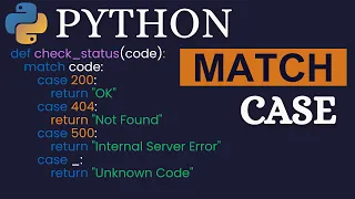 Match Case Statements in Python Python Tutorial