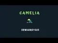 Download Lagu IRWANSYAH-CAMELIA (KARAOKE+LYRICS) BY AW MUSIK