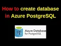 67 PostgreSQL DBA How to create database in Azure PostgreSQL