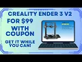 Cheap 3D Printer - Creality Ender 3 V2 3D Printer For 99