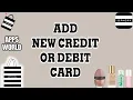 How To Add New Credit Or Debit Card On Sephora App