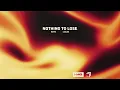 HUTS, Lucles - Nothing To Lose (Official Video)