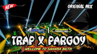 Download TRAP X PARGOY SPECIAL COLLABORATION RIDWAN PRODUCTION-ARGAN MUSIC MP3