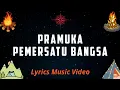 Lagu Pramuka Pemersatu Bangsa - Lyrics