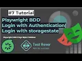 PLaywright bdd Login with Storage state Setup Authentication Playwright test runner