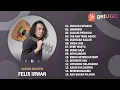 Download Lagu FULL ALBUM AKUSTIK FELIX IRWAN TERBARU 2022 | JANGAN LUPAKAN, HARMONI, SUDAHI PERIH INI