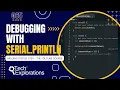 065 Arduino Getting Started Debugging with Serial println