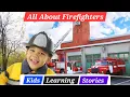 Download Lagu All About Firefighters 🚒 | kids learning with stories | #kidsstories