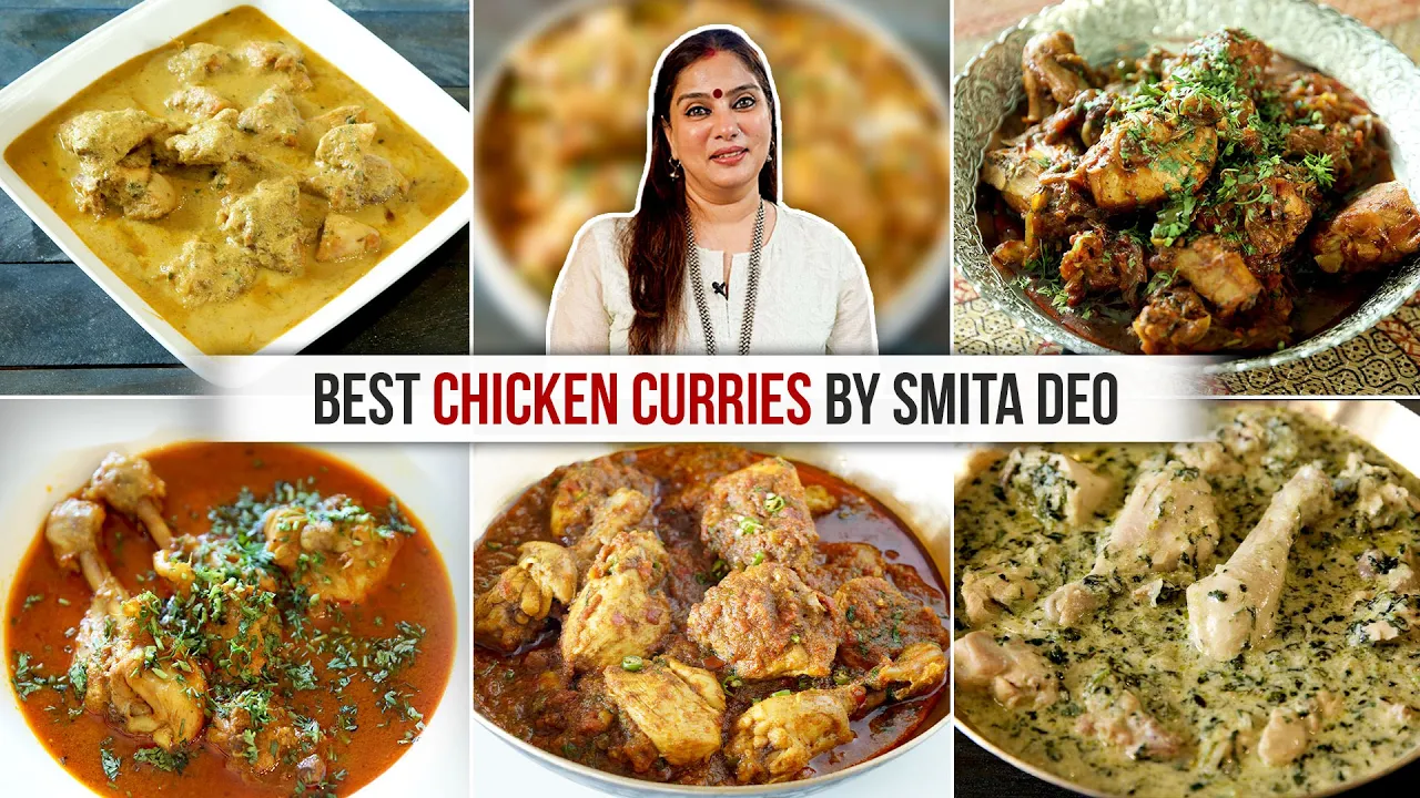 Best Chicken Curries Recipes   Patiala Chicken   Peshawari Chicken   Chicken Korma   Smita Deo