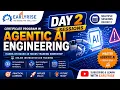 Agentic AI Engineering Training Program Day 2 Session 2 Batch 010