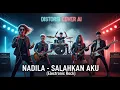 Lagu Cover Rock Modern Penuh Emosi! NADILA – Salahkan Aku (AI Cover)