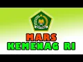 Download Lagu MARS KEMENAG RI - Lirik