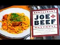 Montreal s Legendary Joe Beef