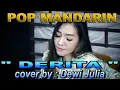 Download Lagu Derita - pop mandarin - cover  Dewi Julia