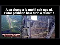 Download Lagu A sa chan ṭumin thil mak a tawng a, a ṭhiante paw'n an lo tawng ve || Pu HL Samuela Lengpui kawmna-2