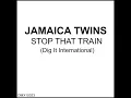Stop That Train (Vocal Dub)
