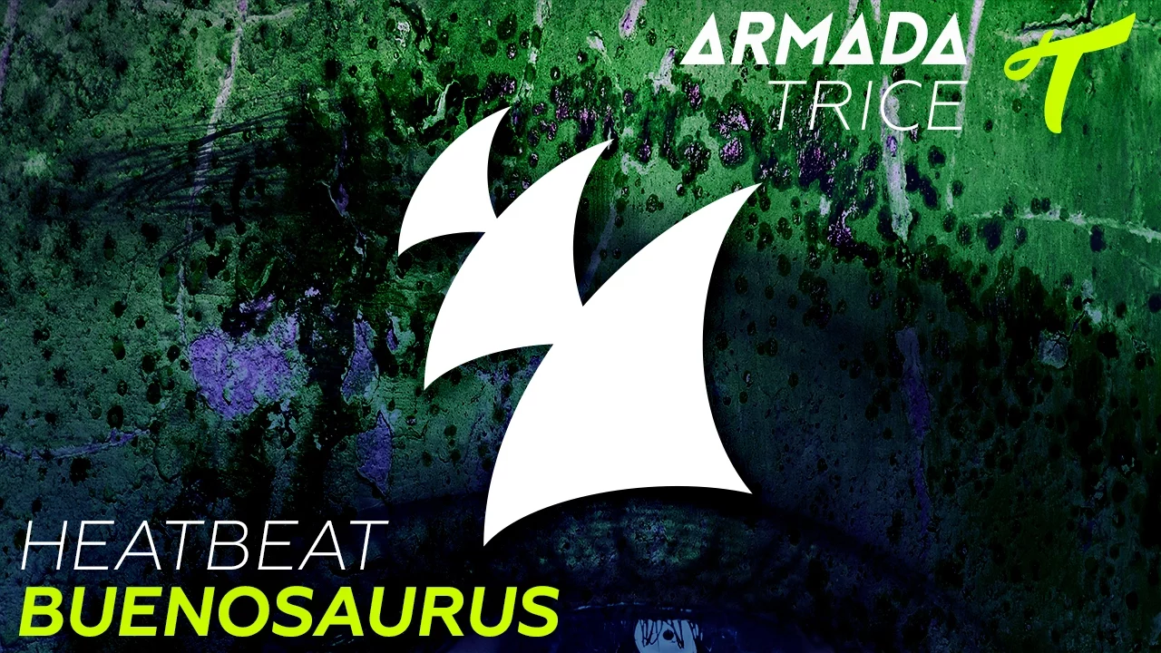 Heatbeat - Buenosaurus (Original Mix)