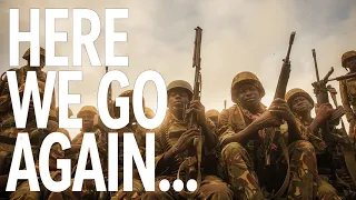 The Congo War Is Restarting Right Now  The Congo War Is Restarting Right Now