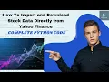 How to Download Stock Data from Yahoo Finance API with Python Time Series Analysis