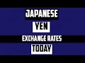 Download Lagu Japanese Yen Currency exchange Rates Today JPY  to INR USD EUR CHF GBP CAD 10 July 2025