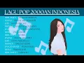 Download Lagu LAGU POP TAHUN 2000AN INDONESIA | HIJAU DAUN || DADALI || ILIR7 || PAPINKA || KANGEN || HELLO