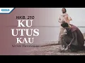 Download Lagu NKB. 210 - Ku Utus Kau - Victor Hutabarat (Official lyric video)