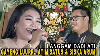 Download NYAMLENG TENAN LUUR..!  ATIM SATUS \u0026 SISKA ARUM // LANGGAM DADI ATI // CS. SWARA NADA MP3