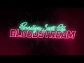 Lagu Paradigm \u0026 Scott Rill - Bloodstream (Lyrics)
