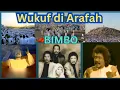 Download Lagu Wukuf di Arafah ~ BIMBO