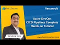 Azure DevOps CICD Pipelines Complete Hands-on Tutorial