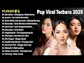 Download Lagu Top Playlist Lagu Indonesia Terbaik 2025 | Lyodra-Mahalini-Tiara-Keisya-Nabila-Rony-Yura-Rosa