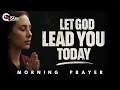 Download Lagu God Hears Every Cry—And He Will Make a Way for You | Morning Prayer