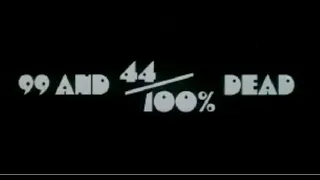 - 99 PURE DEAD opening titles