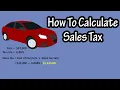 How To Calculate Sales Tax - How To Find Out How Much Sales Tax