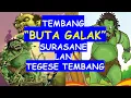 Lagu TEMBANG BUTO BUTO GALAK
