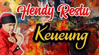 Download Hendy Restu - Keueung MP3