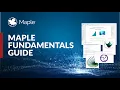 Maple Fundamentals Guide