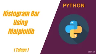 How to plot Histogram Bar using Matplotlib Python Telugu