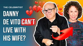 Does Danny DeVito hate family life The Celebritist