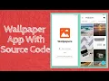 How to Make a Wallpaper Android App in Android Studio With Source Code