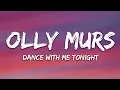 Olly Murs - Dance With Me Tonight (Lyrics)