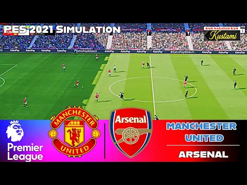 Video Thumbnail: 🔴Manchester United vs Arsenal⚽ English Premier League ⚽PES 2021 SIMULATION Gameplay