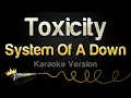 Download Lagu System Of A Down - Toxicity (Karaoke Version)