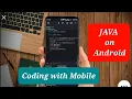 How to run java program in Android Phone - Java on Android Run Java program in Mobile Coding
