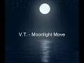 Moonlight Move