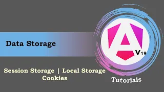 - Angular 19 Tutorials Angular Data Storage Session Storage Local Storage Cookies