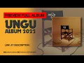 (Preview full Album) UNGU tahun 2022 | Link Deskripsi