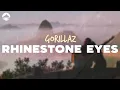 Download Lagu Gorillaz - Rhinestone Eyes | Lyrics